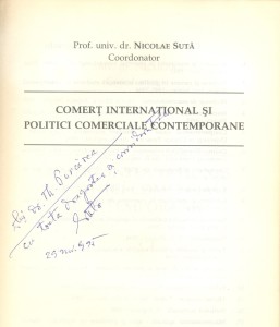 Nicolae Suta, International trade and contemporary commercial policies, Dedication